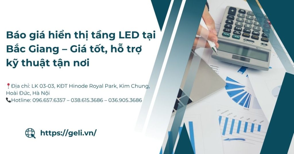 Báo giá hiển thị tầng led tại Bắc Giang - Giá tốt, hỗ trợ kỹ thuật tận nơi 1