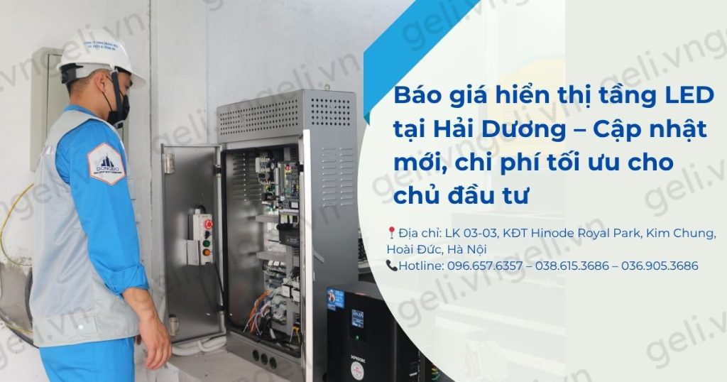 Báo giá hiển thị tầng LED tại Hải Dương -Cập nhật mọi chi phí tối ưu cho chủ đầu tư 1