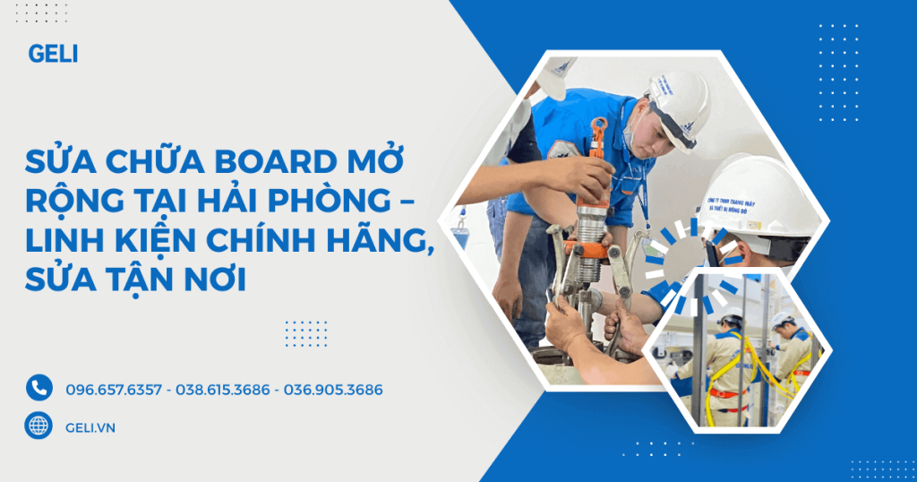 Sửa chữa board mở rộng tại Hải Phòng