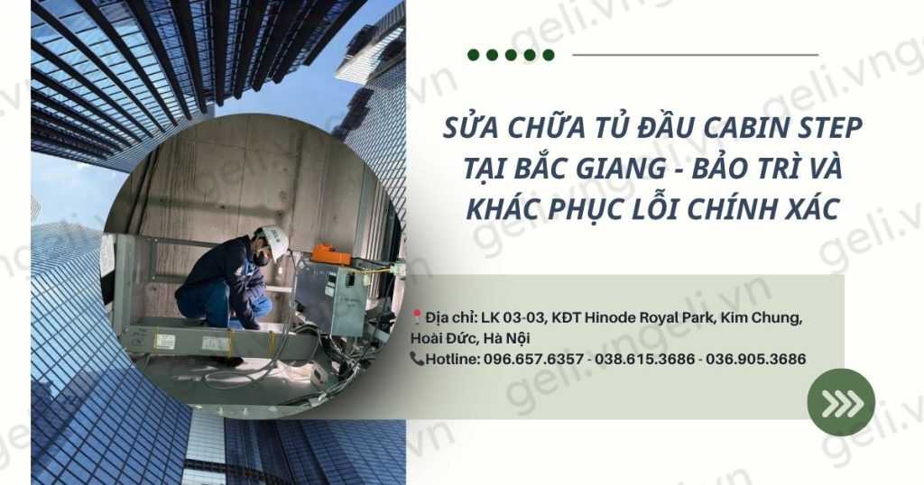 sửa chữa tủ đầu cabin step cabin tại bắc giang – bảo trì và khắc phục lỗi chính xác
