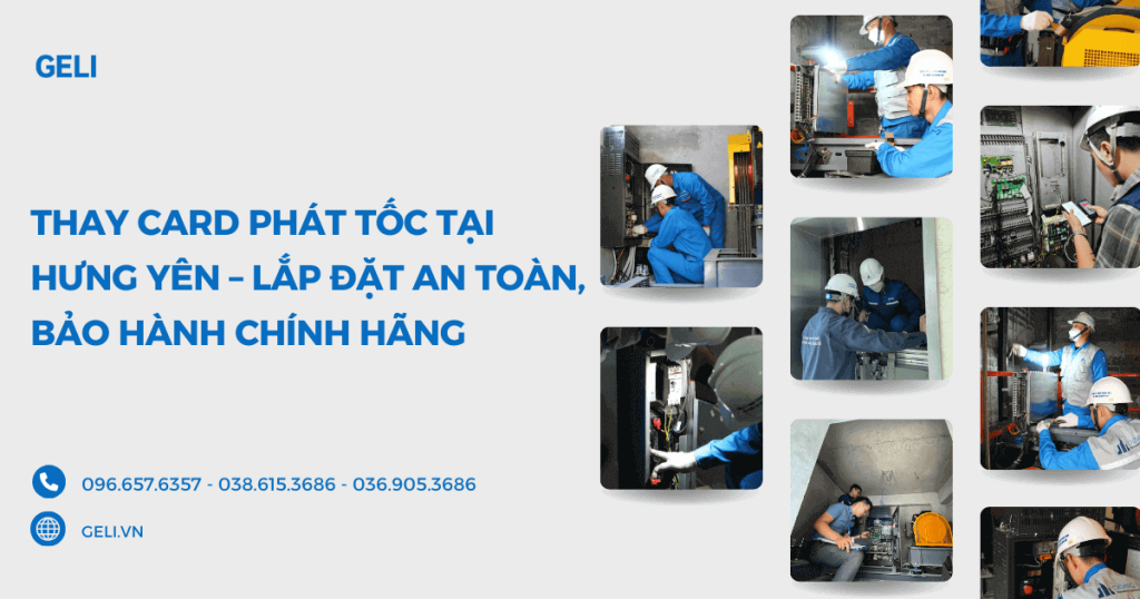 Thay card phát tốc tại Hưng Yên – Lắp đặt an toàn, bảo hành chính hãng