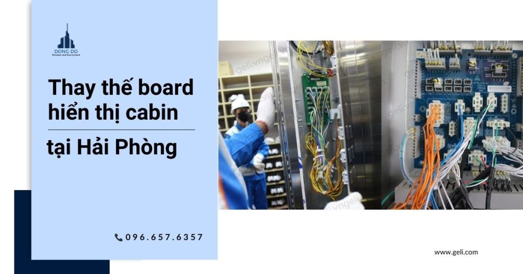 Thay thế board hiển thị cabin tại Hải Phòng (2)