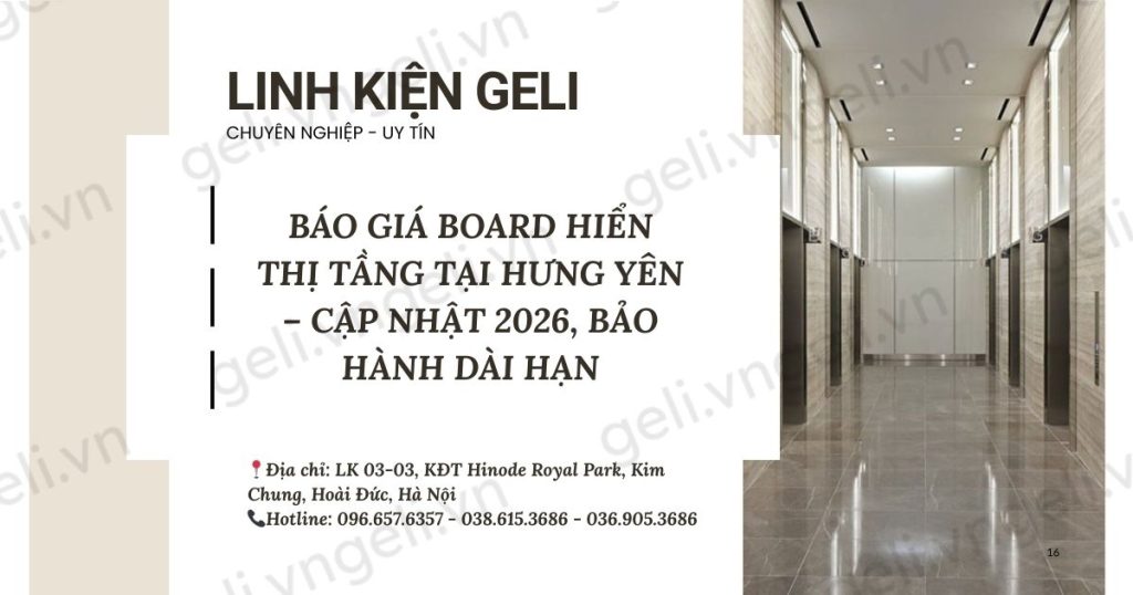 Báo giá board hiển thị tầng tại Hưng Yên – Cập nhật 2026, bảo hành dài hạn