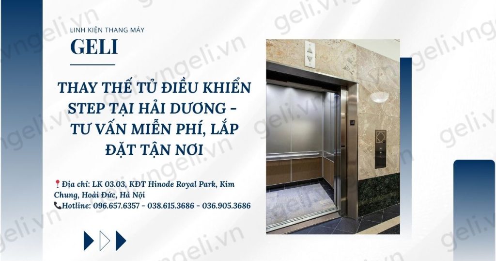 Thay thế tủ điều khiển Step tại Hải Dương - Tư vấn miễn phí, lắp đặt tận nơi